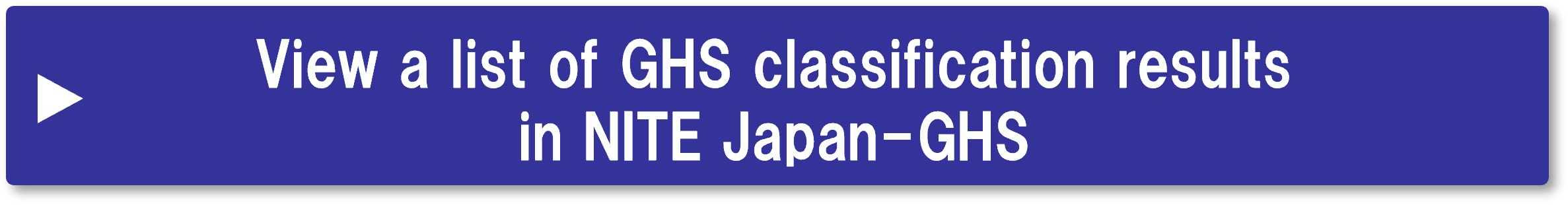 View a list of GHS classification results in NITE Japan-GHS